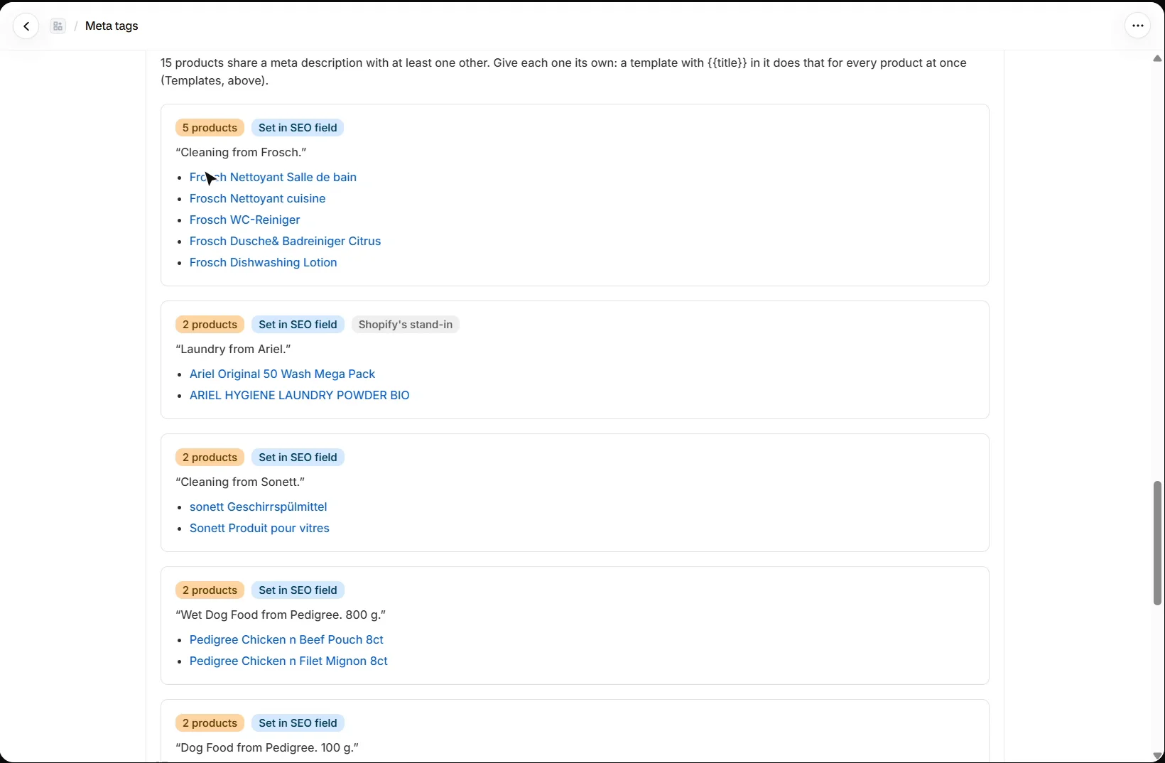AEO Ultimate for Shopify duplicate check: groups of products sharing the same meta description, each labelled Set in SEO field or Shopify's stand-in, with links to the products